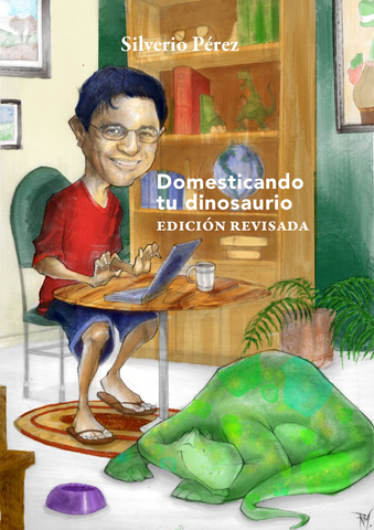 Domesticando tu Dinosaurio... Versión Revisada 2022